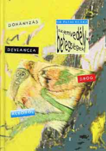 Szenved�lybetegs�gek