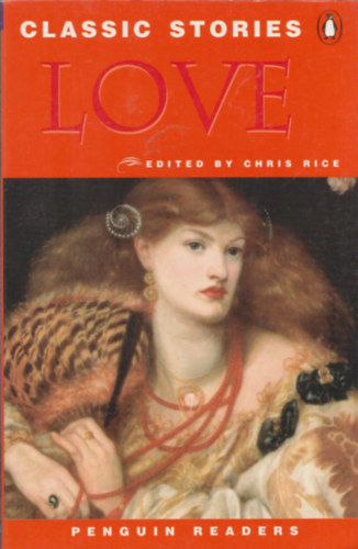 Classic Stories - Love (Penguin Readers 5)