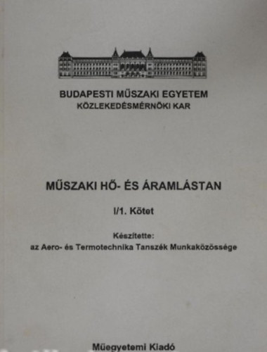 M�szaki h�- �s �raml�stan I/1.