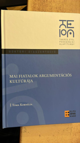Mai fiatalok argument�ci�s kult�r�ja - doktori disszert�ci�
