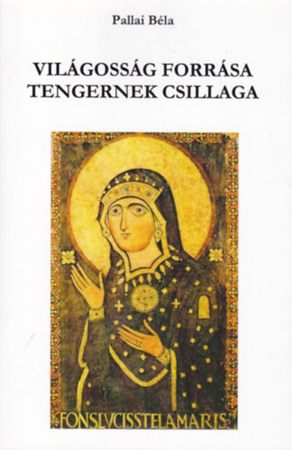 Vilgnak forrsa - Tengernek csillaga