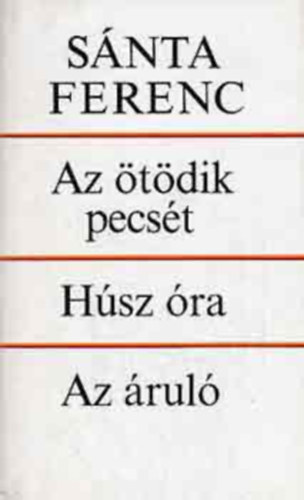 Hsz ra - Az tdik pecst - Az rul