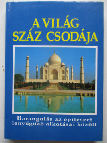 A vil�g sz�z csod�ja