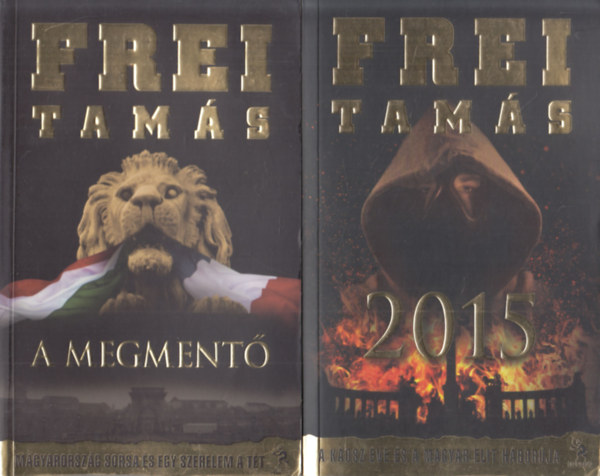 2 db. Frei Tams ktet (2015 + A megment)