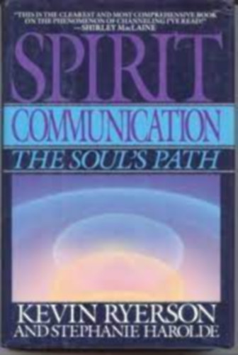 Spirit communication the soul' path
