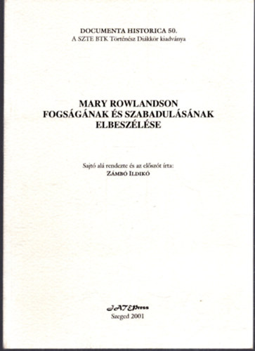 Mary Rowlandson fogsgnak s szabadulsnak elbeszlse