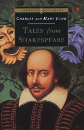 Tales from Shakespeare - (Puffin Classics)