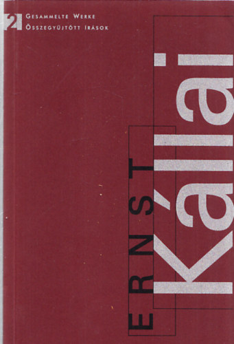 Schriften in deutscher Sprache 1920-1925 (Gesammelte Werke/sszegyjttt rsok 2.)
