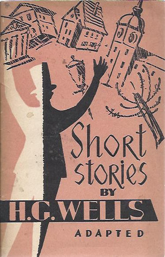 Short Stories by H. G. Wells