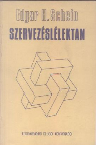 H. Edgar Schein - Szervezsllektan