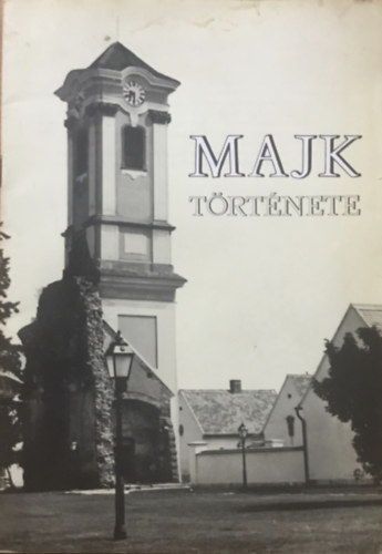 Majk trtnete (Magyar-nmet-angol)