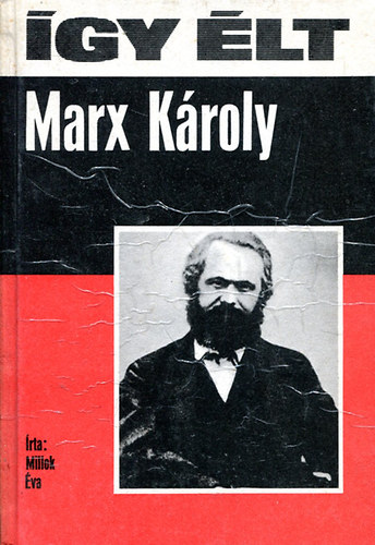 Millok va - gy lt Marx Kroly