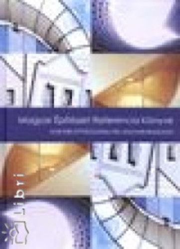 Magyar �p�t�szet Referencia K�nyve