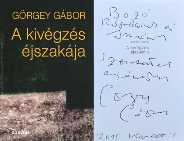 A kivgzs jszakja - Dediklt!