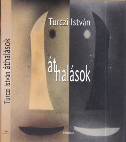 Turczi Istv�n - �thal�sok