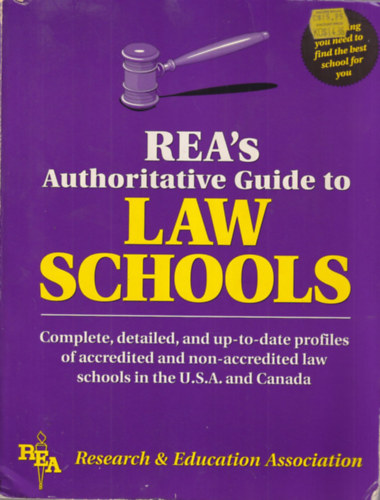 Rea's Authoritative Guide to Law Schools