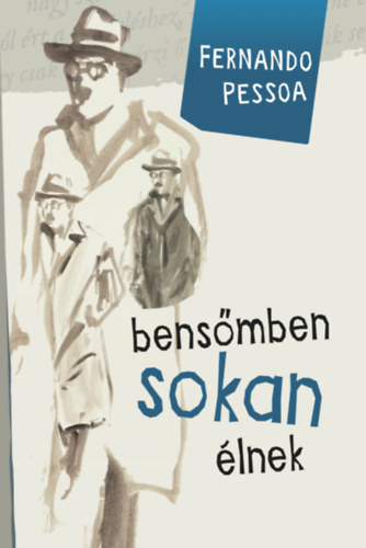 Bensmben sokan lnek
