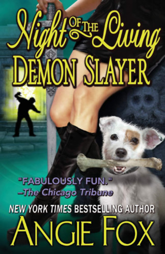 Angie Fox - Night of the Living Demon Slayer
