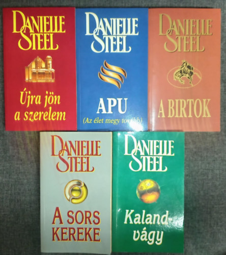 (5db) Danielle Steel romantikus knyvcsomag: jra jn a szerelem / Apu (az let megy tovbb) / A birtok / A sors kereke / Kalandvgy
