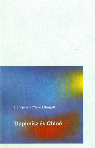 Longosz - Daphnisz s Chlo