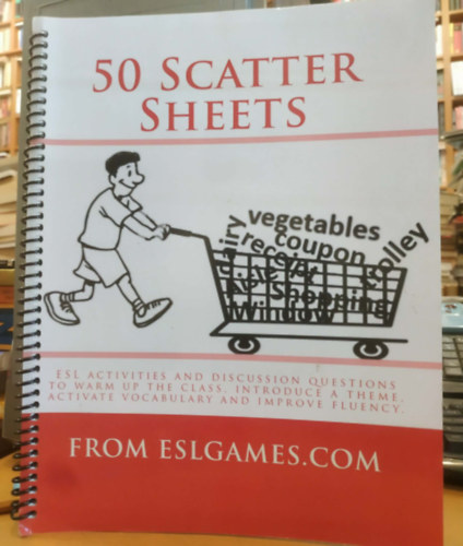 Eslgames.com - 50 Scatter Sheets - ESL Activities and Discussion Questions to warm up the class, introduce a theme, activate vocabulary and improve fluency.