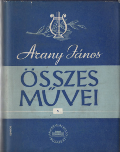 Arany Jnos sszes mvei X.