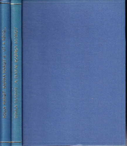 A fiatal Kaffka Margit + Kaffka Margit II.- �t a r�vig... (2 m�)