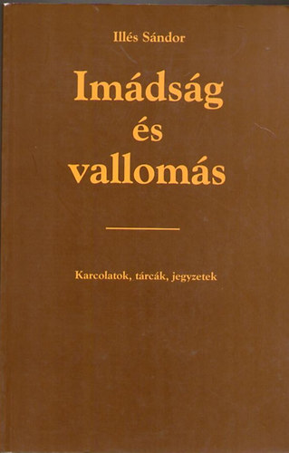 Imdsg s valloms - Karcolatok, trck, jegyzetek