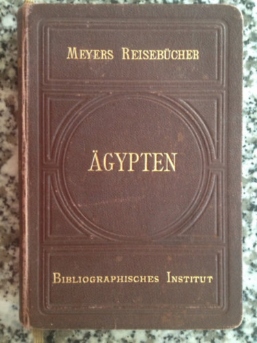 "gypten", 1909, fnfte Auflage, Unter-und Obergypten Obernubien und Sudan