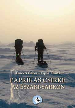 Papriks csirke az szaki-sarkon