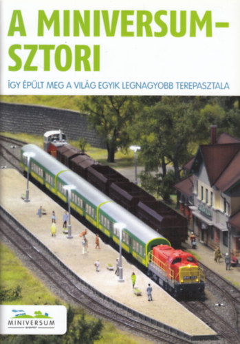 A Miniversum-sztori