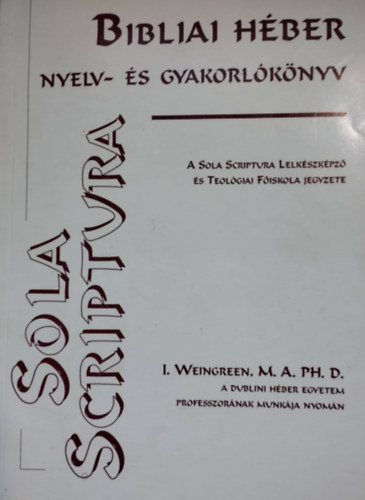 Bibliai h�ber nyelv- �s gyakorl�k�nyv