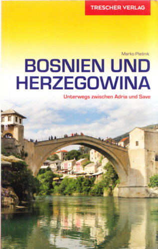 Bosnien und Herzegowina (Trescher Verlag)