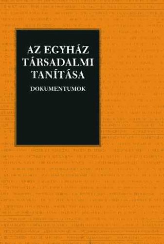 Az egyhz trsadalmi tantsa - Dokumentumok