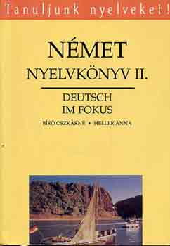 Br Oszkrn-Heller Anna - Nmet nyelvknyv II. (Tanuljunk nyelveket!)