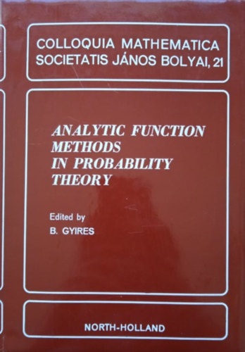 Analytic function methods in probability theory