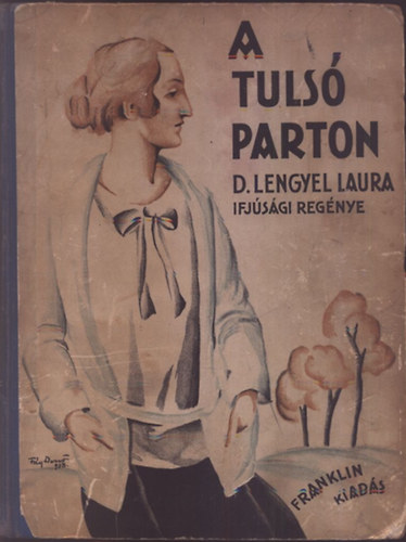 A tuls parton (Fy Dezs rajzaival)