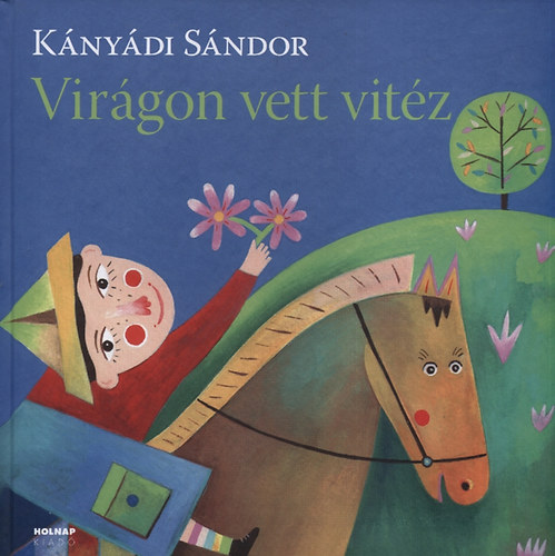 Virágon vett vitéz