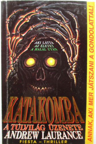 Andrew Laurance - Katakomba - A tlvilg zenete