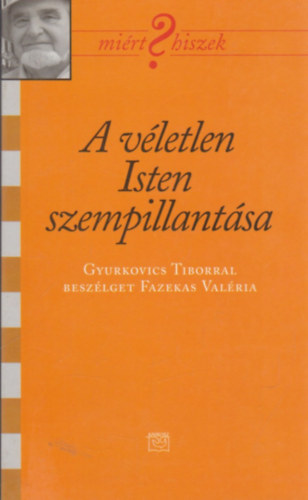 Fazekas Valria - A vletlen Isten szempillantsa