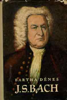 Bartha Dnes - J.S. Bach