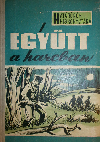 Egytt a harcban