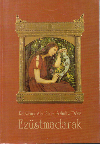 Kaczi�ny Alad�rn� Schultz D�ra - Ez�stmadarak - Sz�mozott