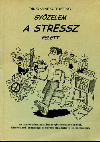 Gy�zelem a stressz felett