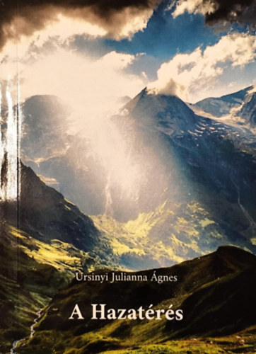 Ursinyi Julianna gnes - A Hazatrs