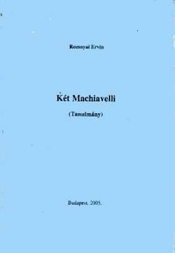 Kt Machiavelli (Tanulmny)