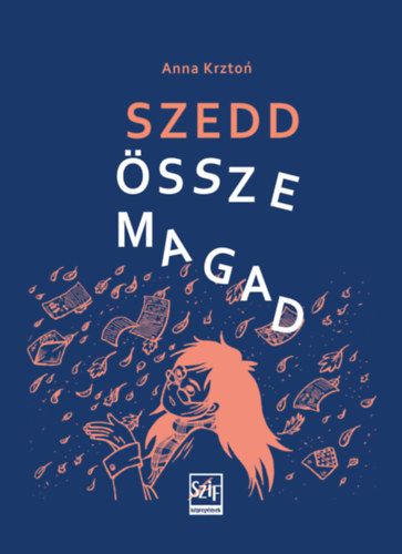 Szedd ssze magad