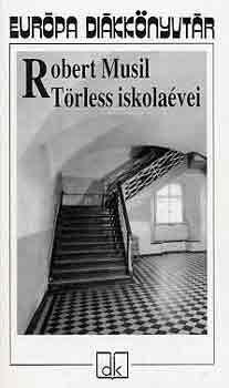 Robert Musil - Trless iskolavei - Eurpa dikknyvtr