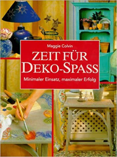 Maggie Colvin - Zeit fr Deko-Spass