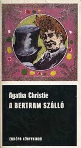 A Bertram Sz�ll� (Miss Marple 11.) - At Bertram's Hotel